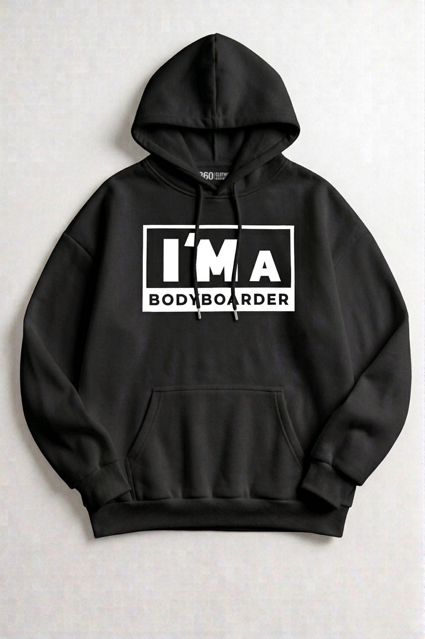 Hoodie 360 I´m bodyboarder